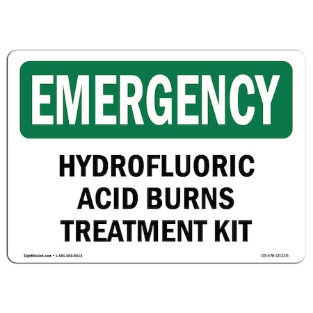 Signmission OSHA EMERGENCY Sign, Hydrofluoric Acid Burns Kit Bilingual, 5in X 3.5in, 3.5" W, 5" L, Landscape OS-EM-D-35-L-10335